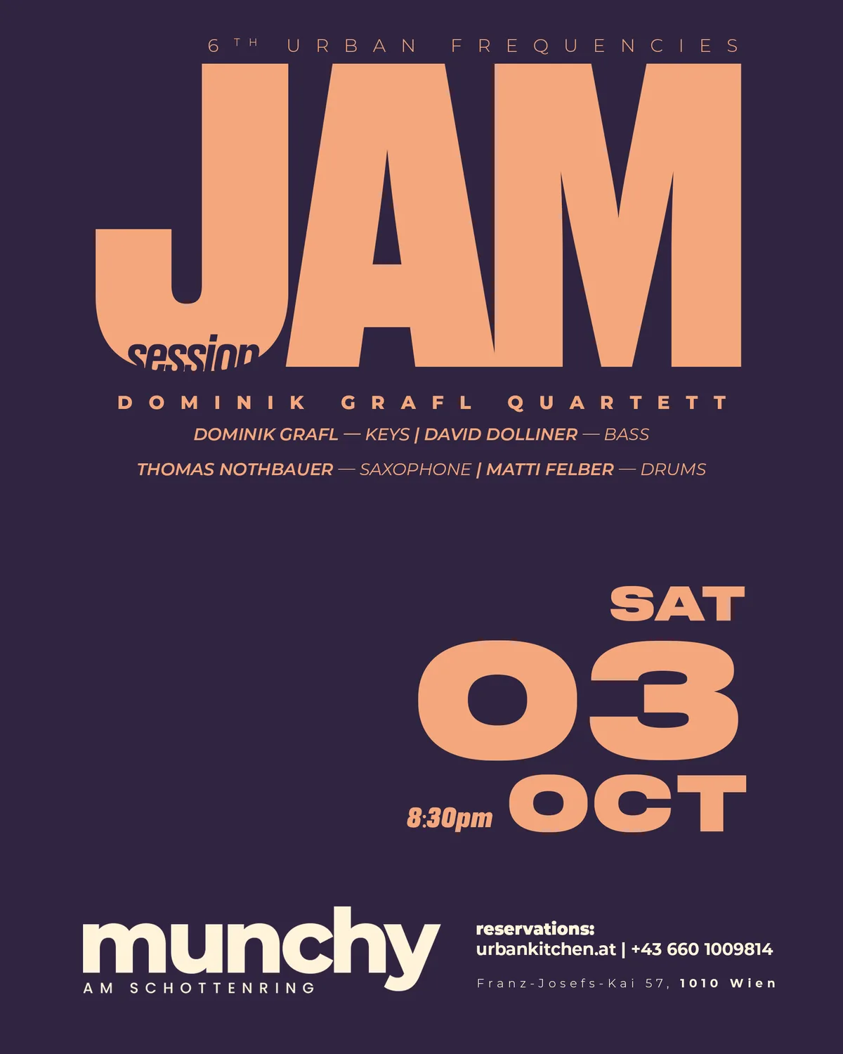 Event poster 6th Urban Frequencies Jam Session &ndash; Dominik Grafl Quartet on 3 October